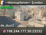 -=WarmupServer=-™ [London] Rifles&AWP ★FFA-DM★