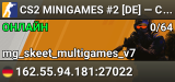 CS2 MINIGAMES #2 [DE] — CYBERSHOKE.NET (FUN MAPS)