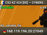 CS2 KZ #24 [DE] — CYBERSHOKE.NET (TIER 4-5 - MEDIUM, ONLY VAR