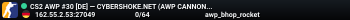 CS2 AWP #30 [DE] — CYBERSHOKE.NET (AWP CANNONS, ONLY BHOP_ROC