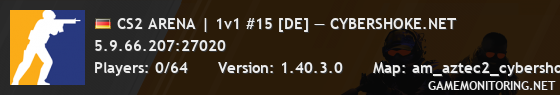 CS2 ARENA | 1v1 #15 [DE] — CYBERSHOKE.NET