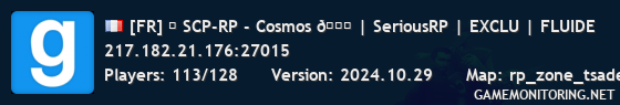 [FR] ⭐ SCP-RP - Cosmos 💎 | SeriousRP | EXCLU | FLUIDE