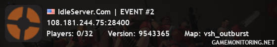 IdleServer.Com | EVENT #2