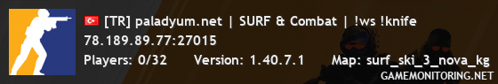 [TR] paladyum.net | SURF & Combat | !ws !knife