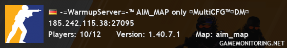 -=WarmupServer=-™ AIM_MAP only ★MultiCFG™★DM★