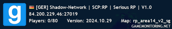 [GER] Shadow-Network | SCP:RP | Serious RP | V1.0