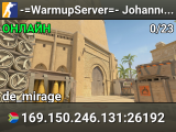 -=WarmupServer=-™ Johannesburg ★MultiCFG™★FFA-DM★