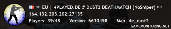 ❱❱ EU | 4PLAYED.DE # DUST2 DEATHMATCH [NoSniper] ❰❰