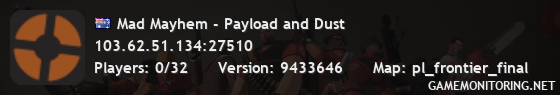 Mad Mayhem - Payload and Dust