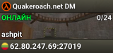 Quakeroach.net DM