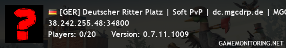 [GER] Deutscher Ritter Platz | Soft PvP | dc.mgcdrp.de | MGCDRP
