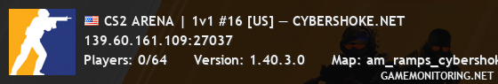 CS2 ARENA | 1v1 #16 [US] — CYBERSHOKE.NET