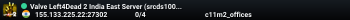 Valve Left4Dead 2 India East Server (srcds1009-maa2.383.288)