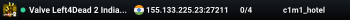 Valve Left4Dead 2 India East Server (srcds1010-maa2.383.197)