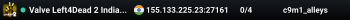Valve Left4Dead 2 India East Server (srcds1010-maa2.383.147)