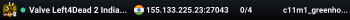 Valve Left4Dead 2 India East Server (srcds1010-maa2.383.29)