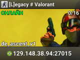 [L]egacy # Valorant