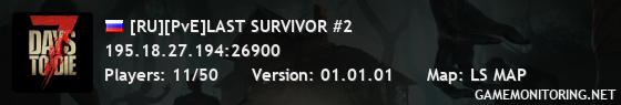 [RU][PvE]LAST SURVIVOR #2