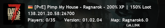 [PvE] Pimp My House - Ragnarok - 200% XP | 150% Loot