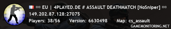 ❱❱ EU | 4PLAYED.DE # ASSAULT DEATHMATCH [NoSniper] ❰❰