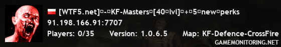 [WTF5.net]�-�KF-Masters�[40�lvl]�+�5�new�perks