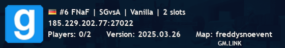 #6 FNaF | SGvsA | Vanilla | 2 slots