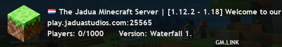 The Jadua Minecraft Server | [1.12.2 - 1.18] With [Exploration], [Minigames], and more!