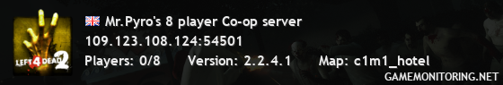 Mr.Pyro's 8 player Co-op server