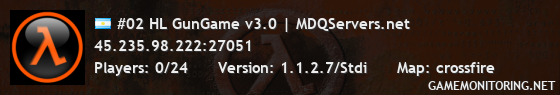 #02 HL GunGame v3.0 | MDQServers.net