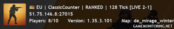EU | ClassicCounter | RANKED | 128 Tick [NEED 8]