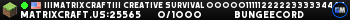 |||MatrixCraft||| Creative Survival 000001111122222333334444433333222221111100000 98e8ee55e2cd