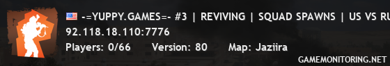 -=YUPPY.GAMES=- #3 | REVIVING | SQUAD SPAWNS | US VS RU