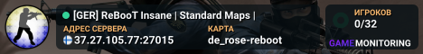[GER] ReBooT Insane  | Standard Maps |