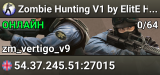 Zombie Hunting V1 by ElitE HunterZ |Looking 4 Admins|Rank|Respa