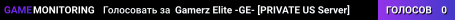 Gamerz Elite -GE- [PRIVATE US Server]