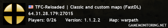 TFC-Reloaded | Classic and custom maps (FastDL)