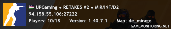 UPGaming ● RETAKES #2 ● MIR/INF/D2