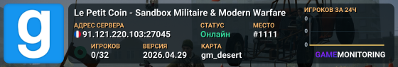 Le Petit Coin - Sandbox Militaire & Modern Warfare