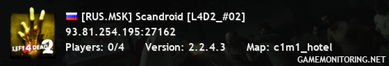 [RUS.MSK] Scandroid [L4D2_#02]