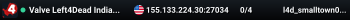 Valve Left4Dead India West Server (srcds1001-bom2.382.20)