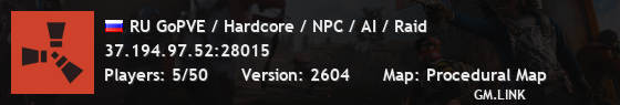 RU GoPVE / Hardcore / NPC / AI / Raid