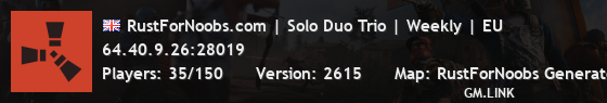RustForNoobs.com | Solo Duo Trio | Weekly | EU