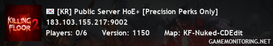 [KR] Public Server HoE+ [Precision Perks Only]