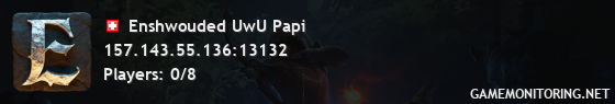 Enshwouded UwU Papi