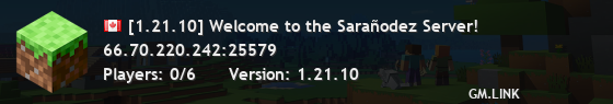 [1.21.10] Welcome to the Sarañodez Server!