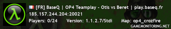 [FR] BaseQ | OP4 Teamplay - Otis vs Beret | play.baseq.fr