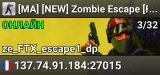 [MA] [NEW] Zombie Escape [FreeVIP + x6EXP]