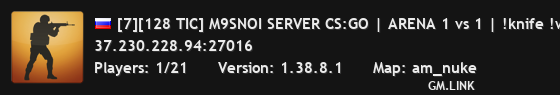 [7][128 TIC] M9SNOI SERVER CS:GO | ARENA 1 vs 1 | !knife !ws !g