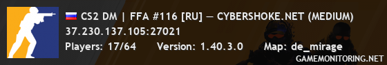 CS2 DM | FFA #116 [RU] — CYBERSHOKE.NET (MEDIUM)