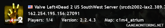 Valve Left4Dead 2 US SouthWest Server (srcds2002-lax2.389.77)